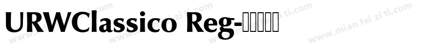 URWClassico Reg字体转换